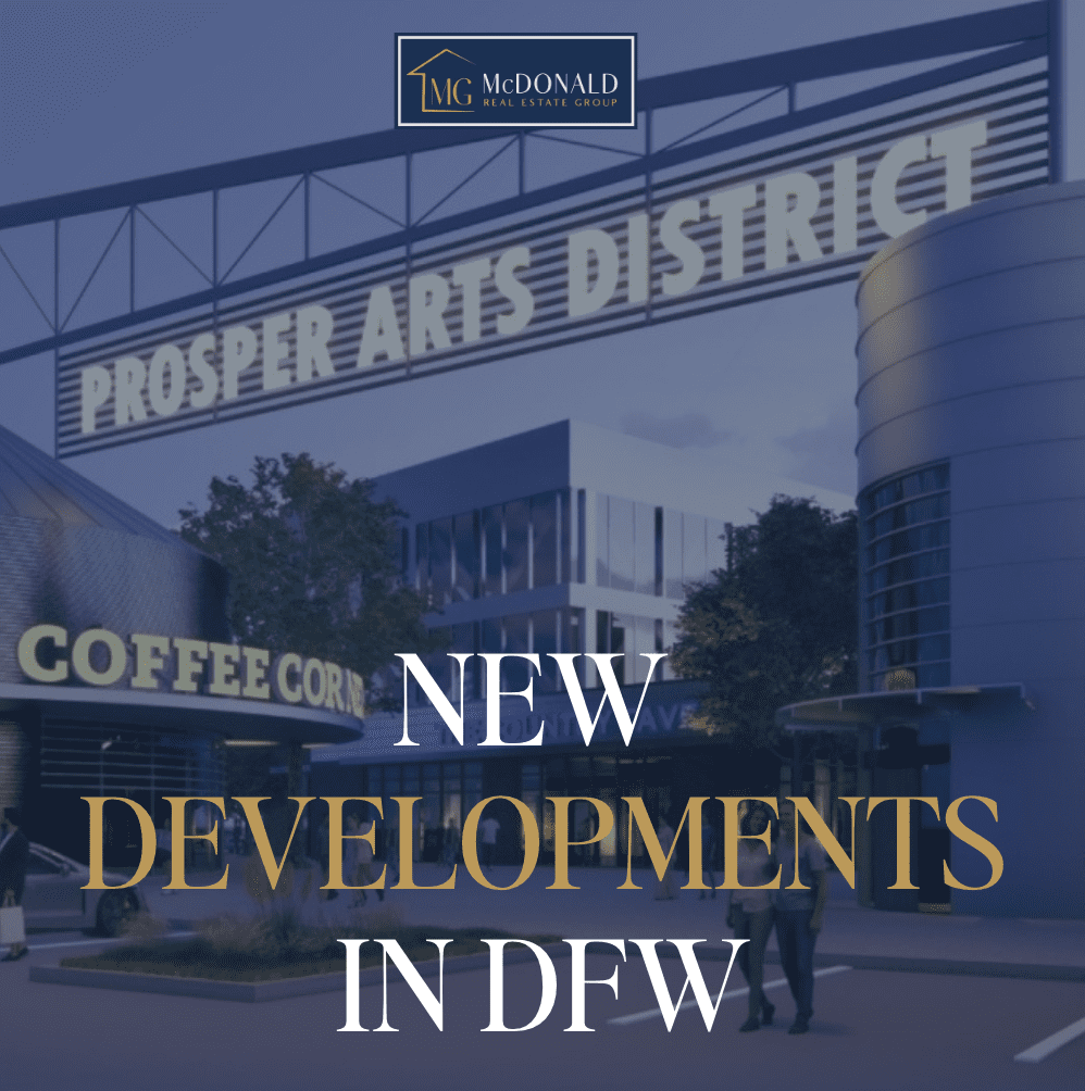 picture of the proposed Prosper Arts District rendering with text over it that says "new developments in DFW"